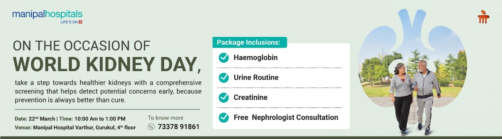Your Kidney, Your Health: Expert Screening at Manipal Hospital, Varthur